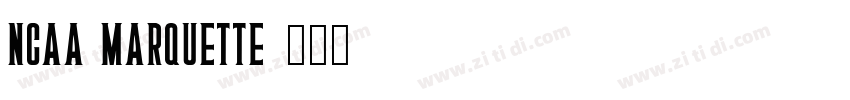 NCAA Marquette字体转换